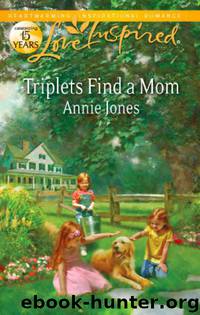 Triplets Find a Mom by Annie Jones