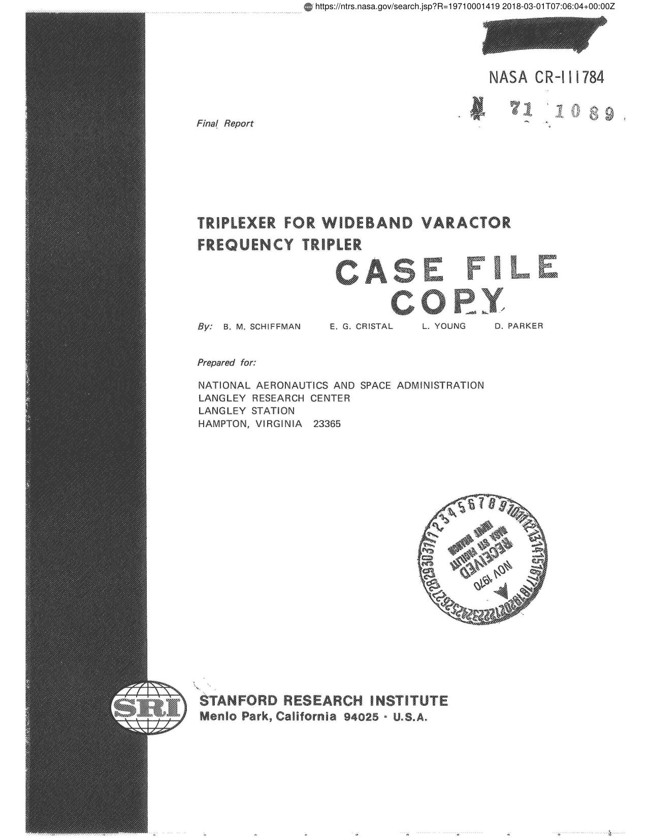 Triplexer For Wideband Varactor Frequency by B. M. Schiffman E. G. Cristal L. Young D. Parker