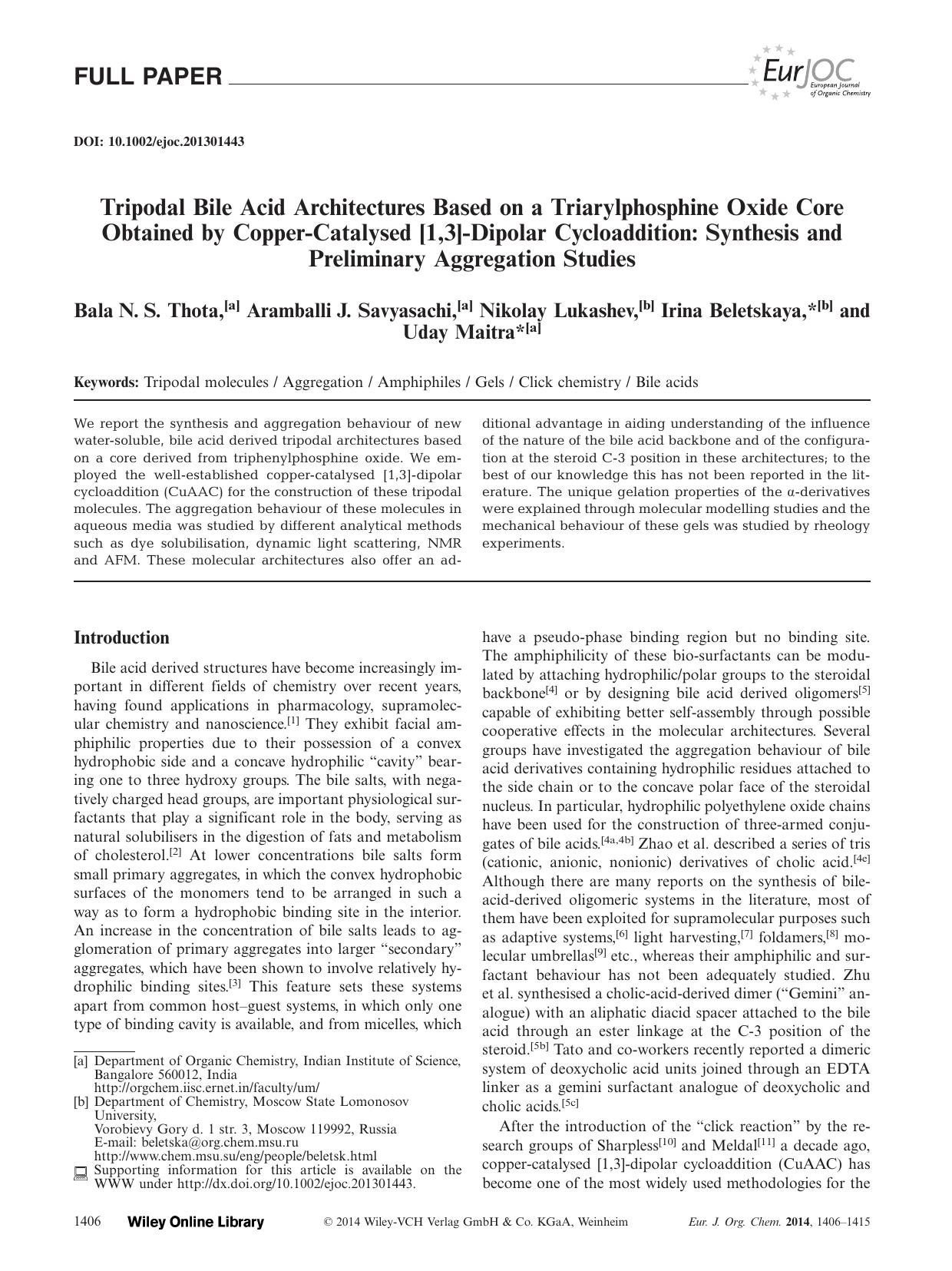 Tripodal Bile Acid Architectures Based on a Triarylphosphine Oxide Core Obtained by CopperCatalysed [1,3]Dipolar Cycloaddition: Synthesis and Preliminary Aggregation Studies by Unknown