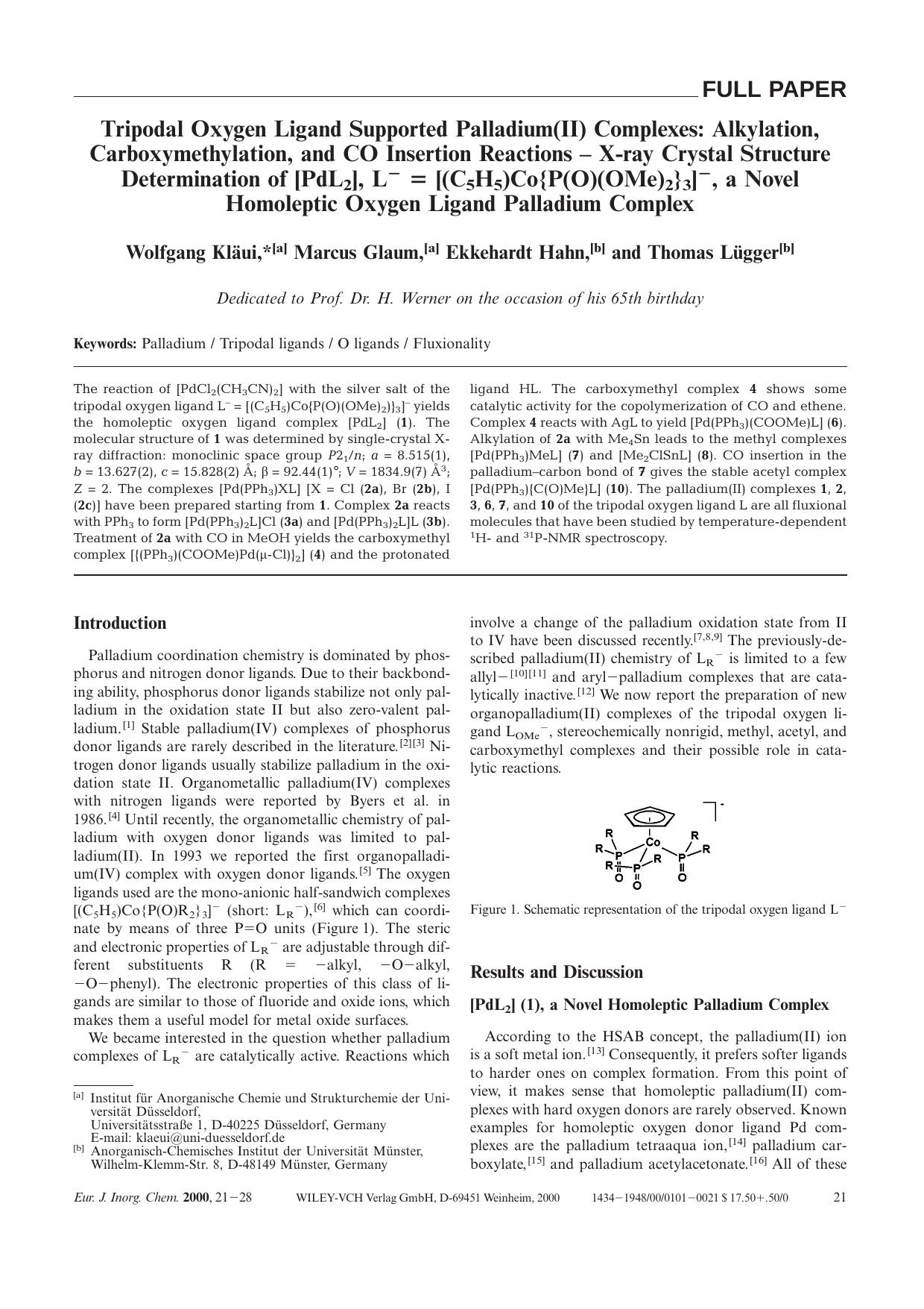 Tripodal Oxygen Ligand Supported Palladium(II) Complexes: Alkylation, Carboxymethylation, and CO Insertion Reactions - X-ray Crystal Structure Determination of [PdL2], L- [equals] by Unknown