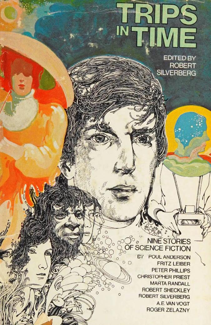Trips in Time (1977) by Robert Silverberg