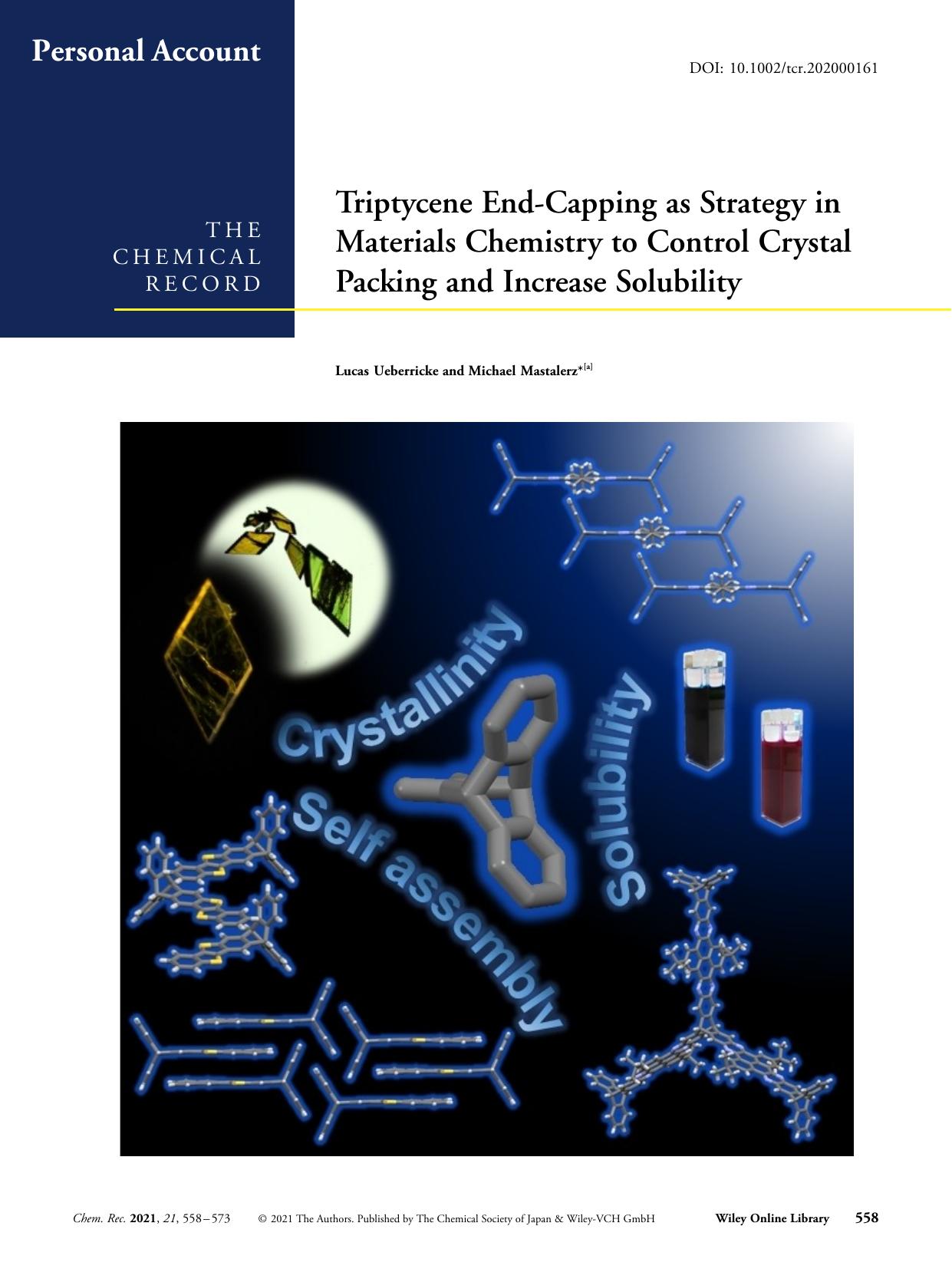 Triptycene EndâCapping as Strategy in Materials Chemistry to Control Crystal Packing and Increase Solubility by Unknown