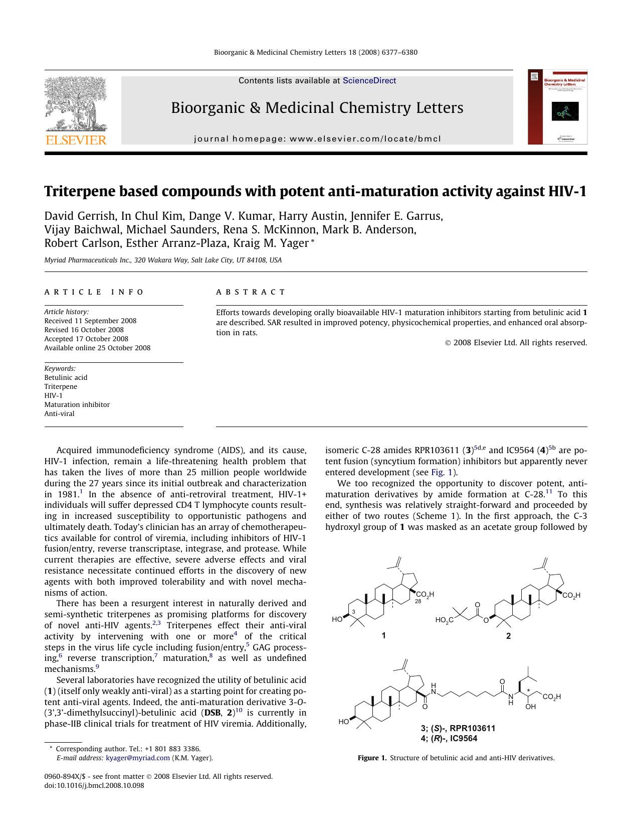Triterpene based compounds with potent anti-maturation activity against HIV-1 by unknow