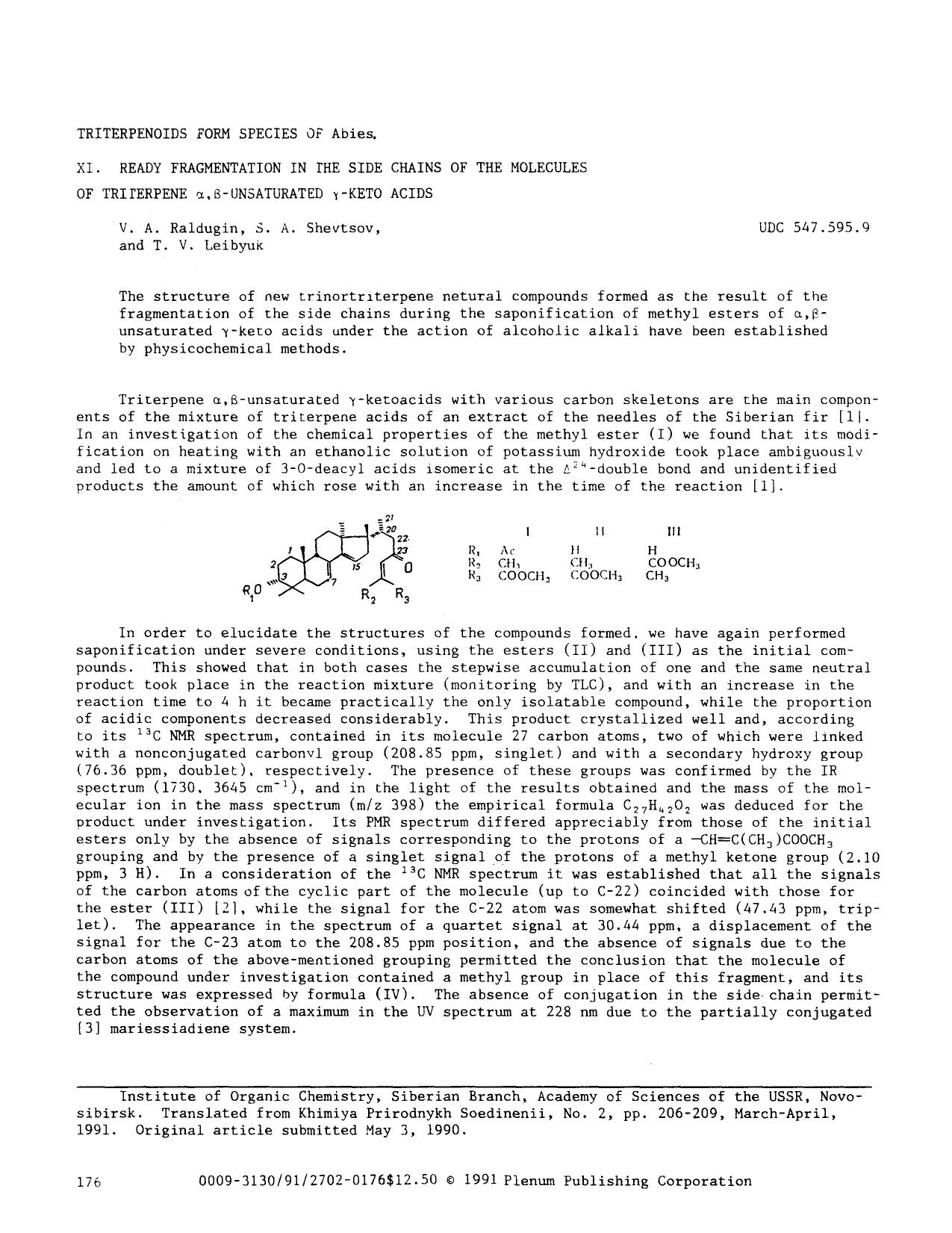 Triterpenoids form species of Abies. XI. Ready fragmentation in the side chains of the molecules of triterpene &#x03B1;,&#x03B2;-unsaturated &#x03B3;-keto acids by Unknown