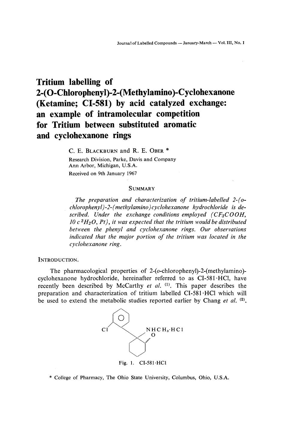 Tritium labelling of 2-(O-chlorophenyl)-2-(methylamino)-Cyclohexanone (ketamine; CI-581) by acid catalyzed exchange: An example of intramolecular competition for tritium between su by Unknown
