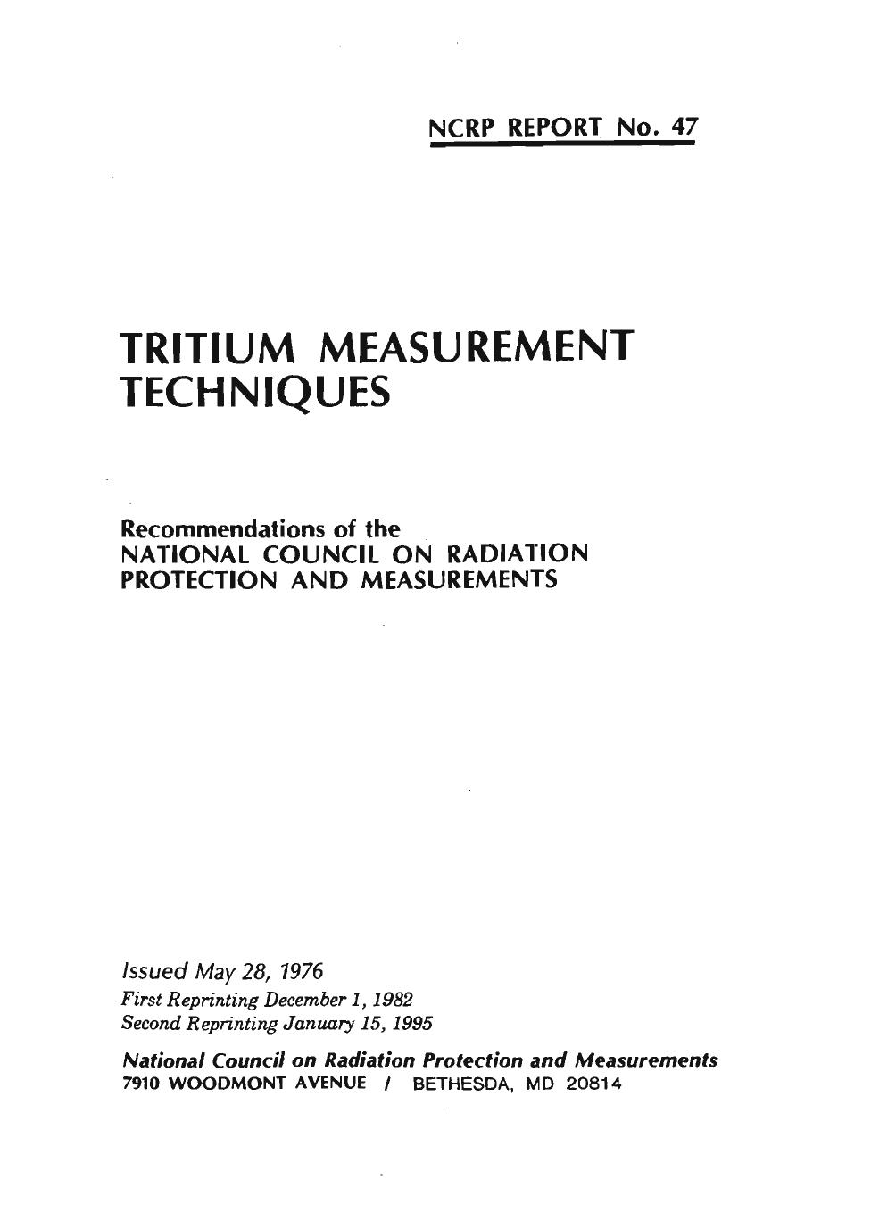 Tritium measurement techniques: Recommendations of the National Council on Radiation Protection and Measurements (NCRP report ; no. 47) by National Council on Radiation Protection and Measurements