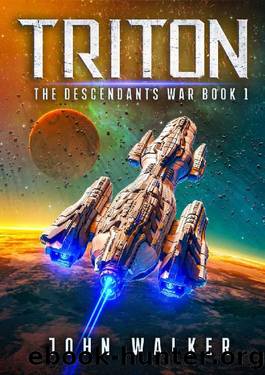 Triton: The Descendants War Book 1 by John Walker