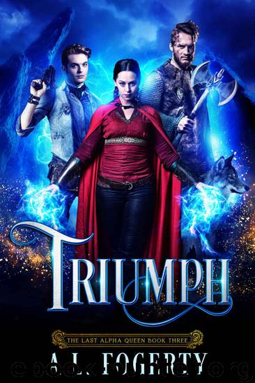 Triumph (The Last Alpha Queen Book 3) by A. L. Fogerty