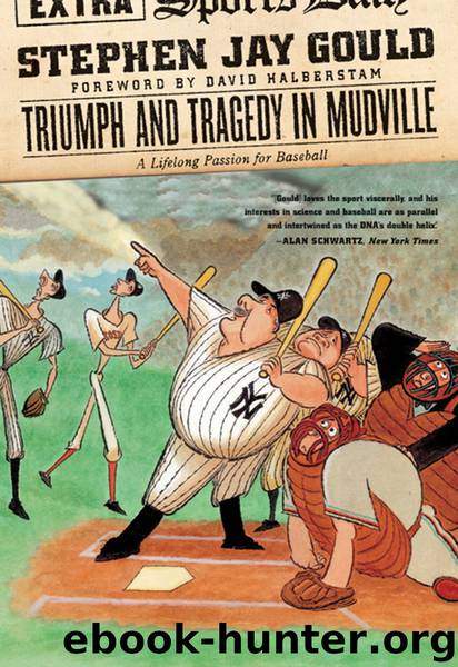 Triumph and Tragedy in Mudville by Stephen Jay Gould