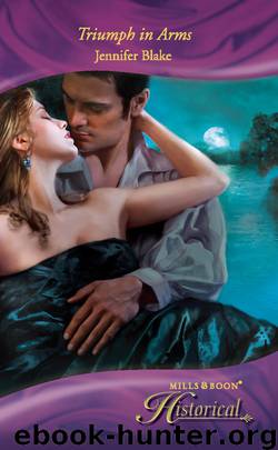 Triumph in Arms by Jennifer Blake