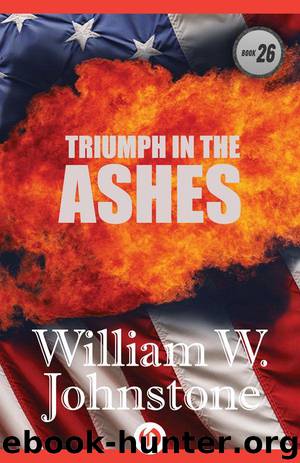 Triumph in the Ashes by Johnstone William W