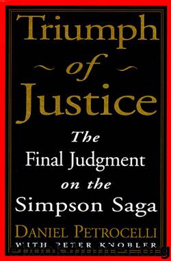 Triumph of Justice by Daniel Petrocelli