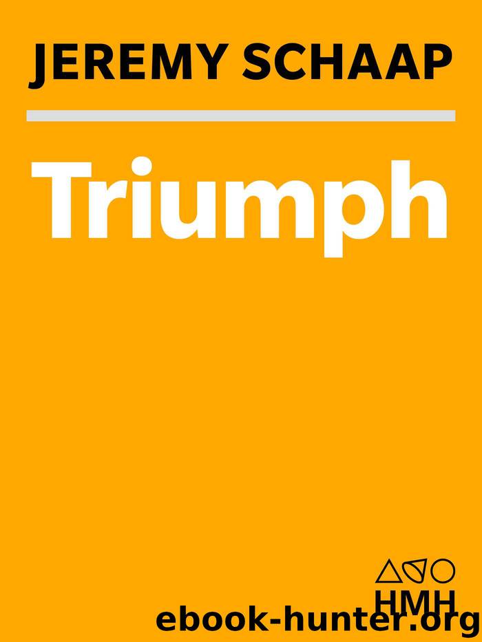 Triumph: The Untold Story of Jesse Owens and Hitler's Olympics by Schaap Jeremy