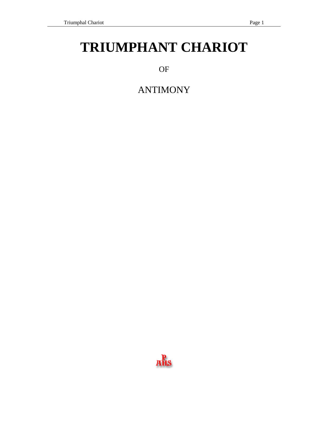 Triumphant Chariot of Antimony with Annotations of Theodore Kirkringus by Basil Valentine Theodor Kirkringus