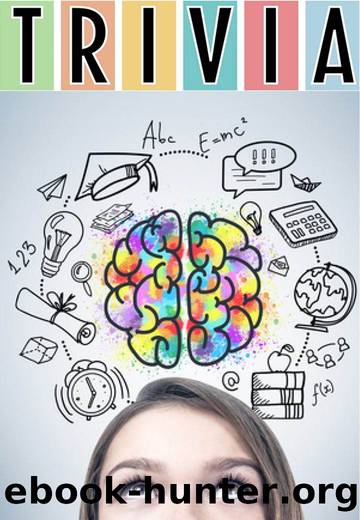 Trivia Questions and Answers by Informative Books