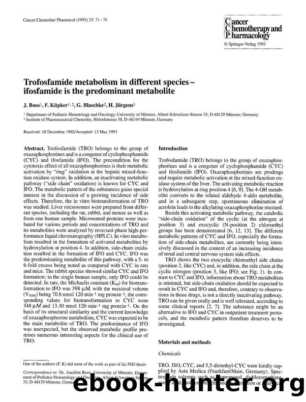 Trofosfamide metabolism in different species-ifosfamide is the predominant metabolite by Unknown