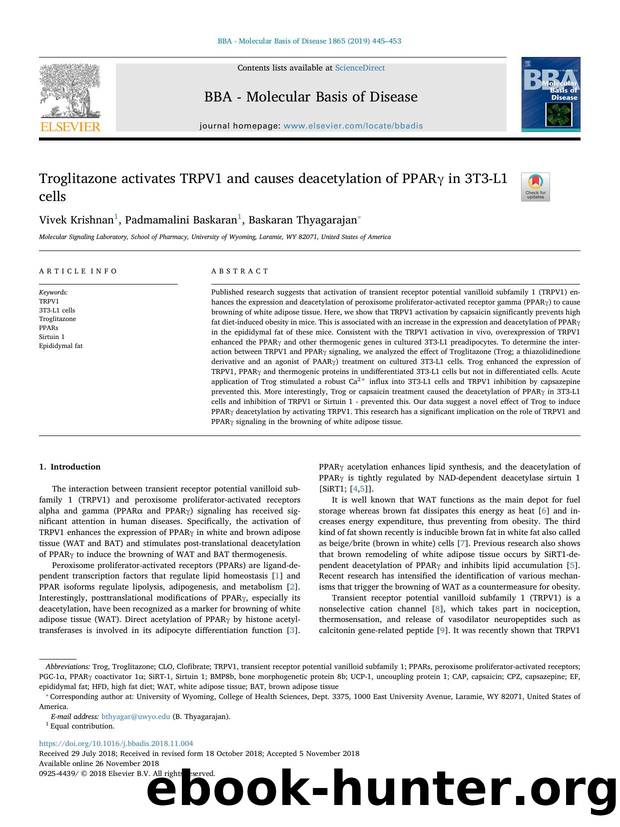 Troglitazone activates TRPV1 and causes deacetylation of PPARÎ³ in 3T3-L1 cells by Vivek Krishnan & Padmamalini Baskaran & Baskaran Thyagarajan
