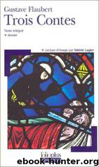 Trois contes by Flaubert Gustave