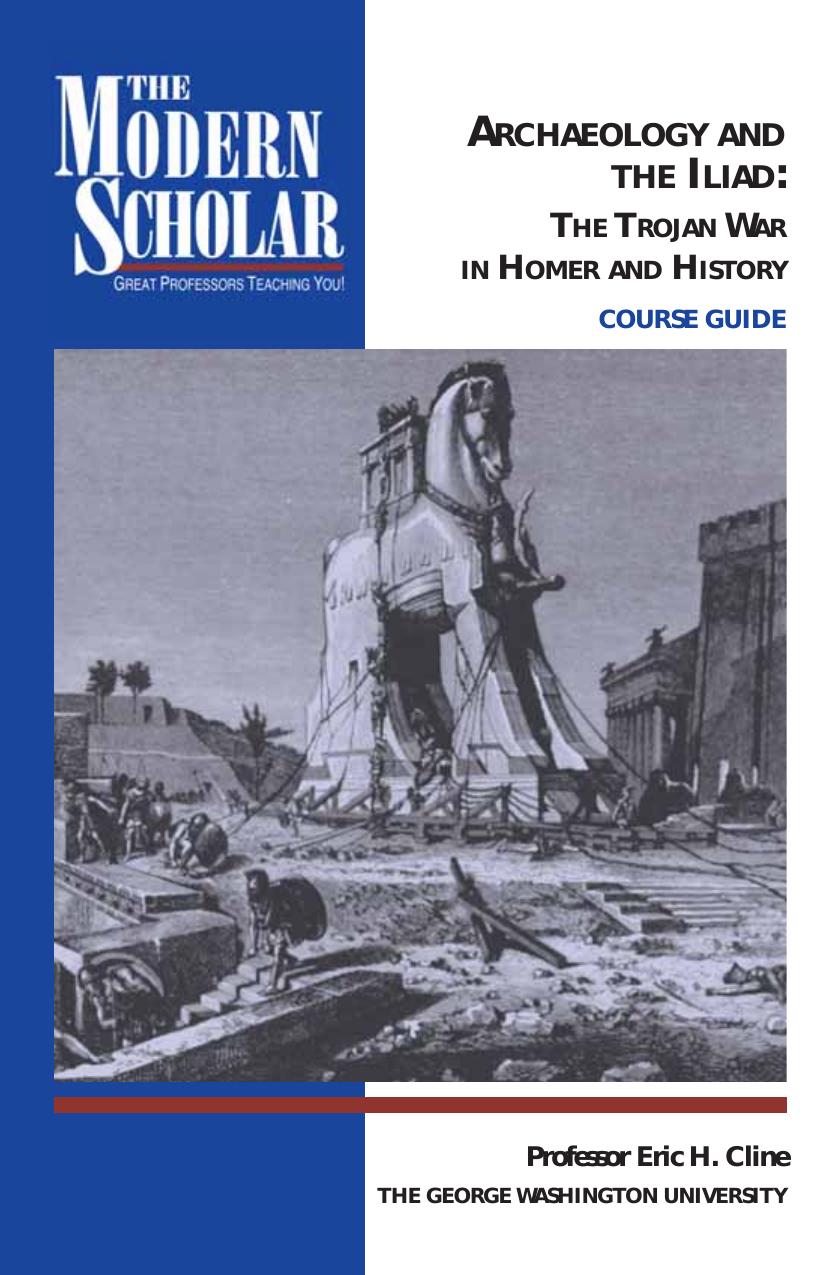 Trojan War Bklt.qxp by The Trojan War in Homer & History (Guidebook)