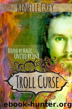 Troll Curse (Twin Gems Series Book 2) by Rinelle Grey