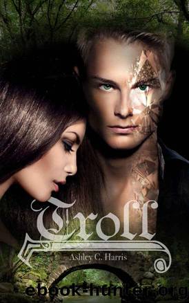 Troll by Ashley C. Harris