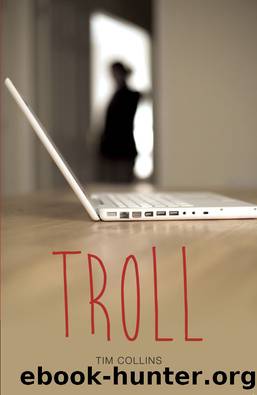 Troll by Tim Collins