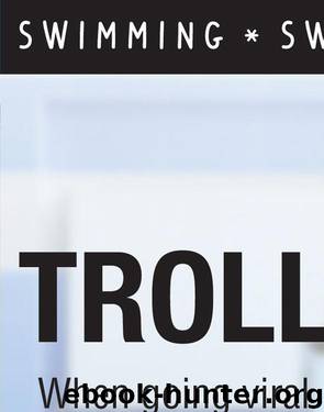 Trolled by Steven Sandor