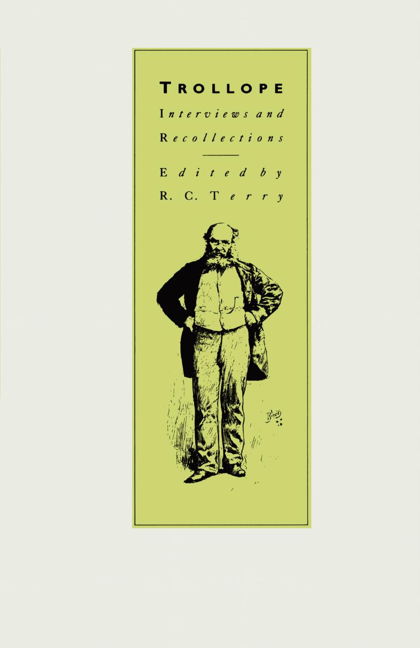 Trollope: Interviews and Recollections by R. C. Terry (eds.)