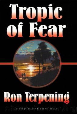 Tropic of Fear by Ron Terpening