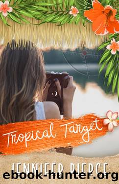 Tropical Target: Year One (Suamalie Islands Book 8) by Jennifer Pierce