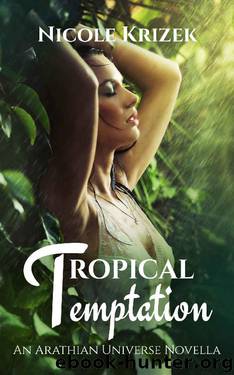 Tropical Temptation by Nicole Krizek