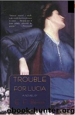 Trouble For Lucia by E. F Benson