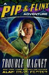 Trouble Magnet by Alan Dean Foster