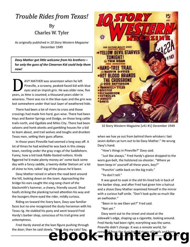 Trouble Rides from Texas! by Charles W. Tyler