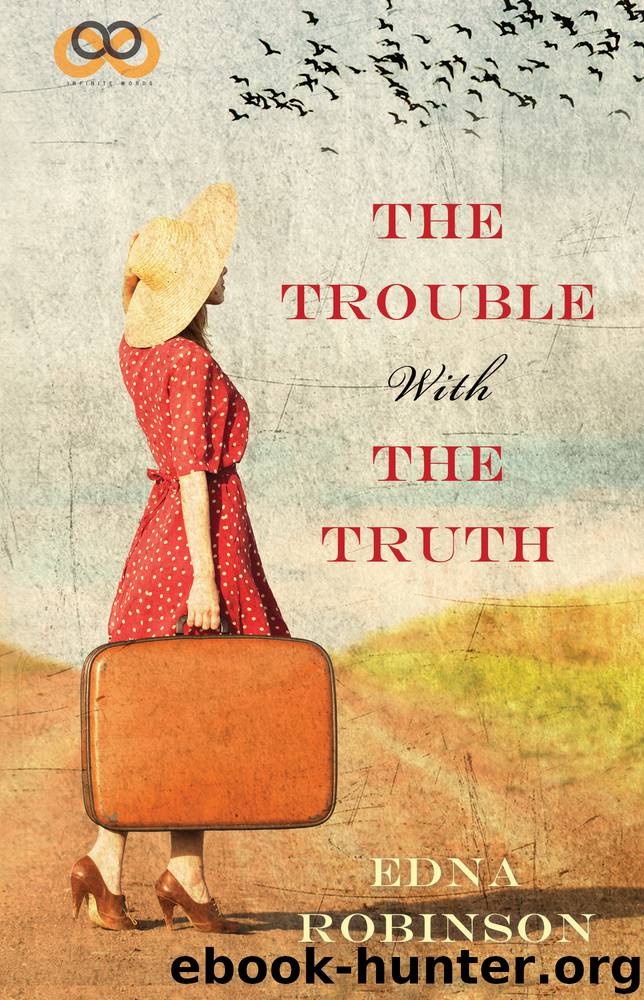 Trouble With the Truth (9781476793498) by Robinson Edna