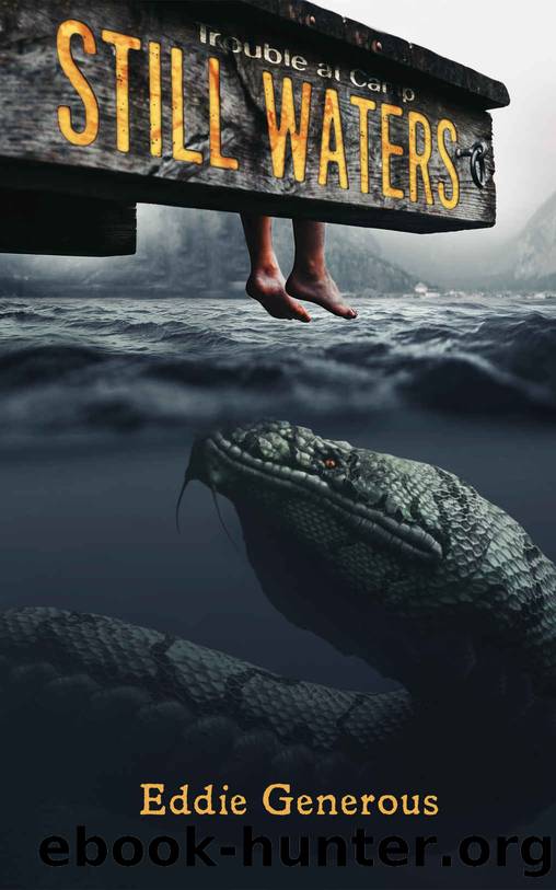 Trouble at Camp Still Waters by Eddie Generous