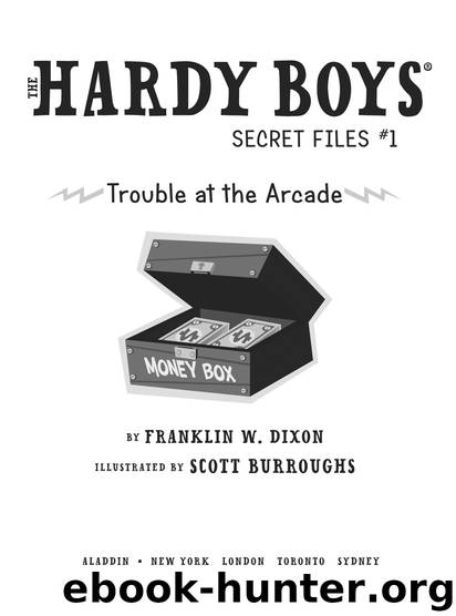 Trouble at the Arcade by Franklin W. Dixon