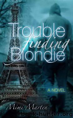 Trouble finding Blondie by Marten Mimi