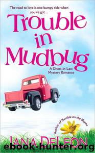 Trouble in Mudbug by Jana Deleon