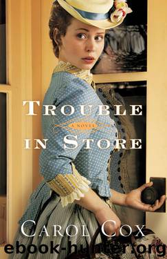 Trouble in Store by Carol Cox