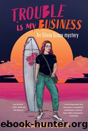 Trouble is my Business by Lisa Walker