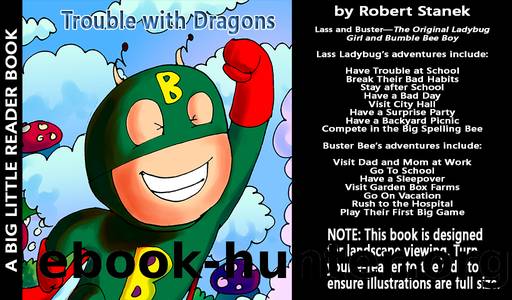 Trouble with Dragons by William Robert Stanek