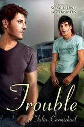 Trouble- Something In Common 5 by Talia Carmichael