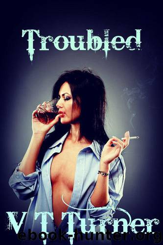 Troubled (short, dark erotica) by Turner V T