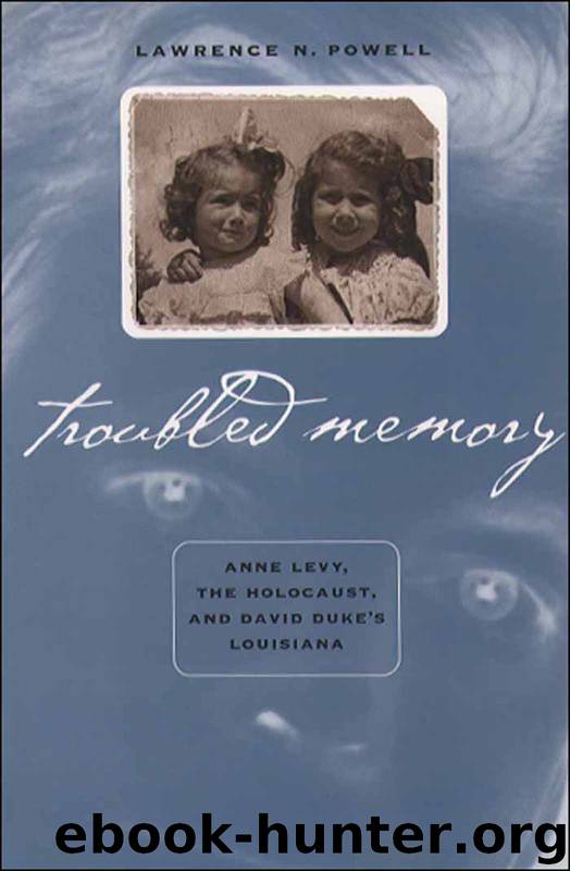 Troubled Memory by Lawrence N. Powell