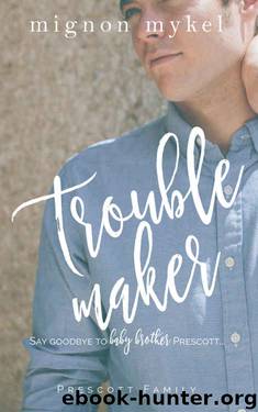Troublemaker (Playmaker Duet #0.25; Prescott Family #2; Love In All Places #3) by Mignon Mykel
