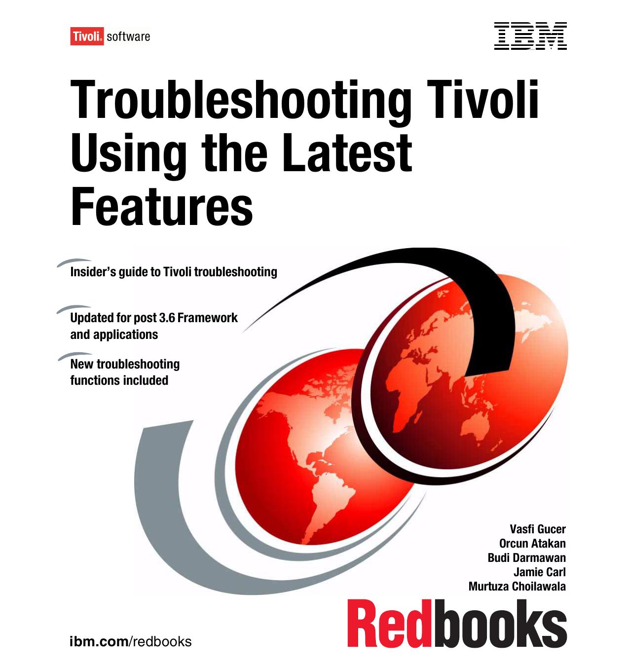 Troubleshooting Tivoli Using the Latest Features by IBM Redbooks