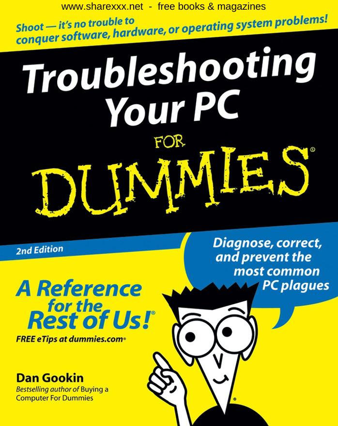 Troubleshooting Your PC for Dummies by Dan Gookin