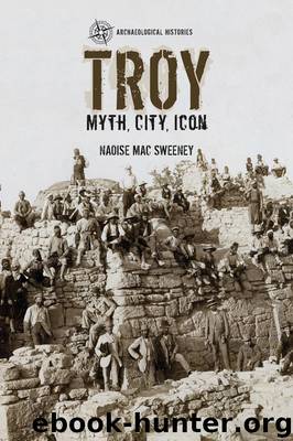 Troy by Mac Sweeney Naoíse