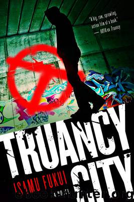 Truancy City by Isamu Fukui